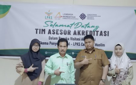 Visitasi Akreditasi: LPKS Cendekia Muslim Selangkah Lebih Dekat Untuk Menjadi LPK Yang Terakreditasi